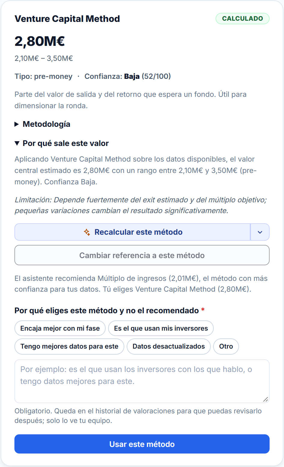 Ficha del método VC con 2,80 millones y confianza de 52, y el formulario para elegirlo en lugar del recomendado: motivos rápidos y un texto obligatorio